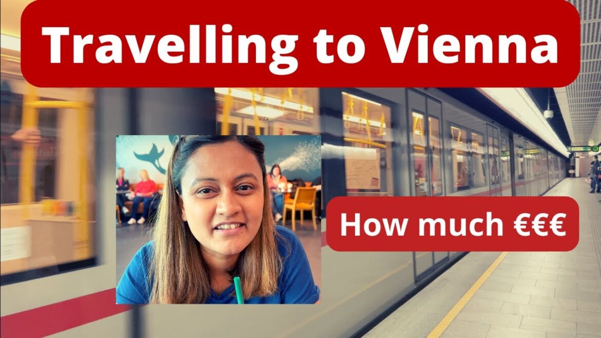 Travelling to Vienna, Austria | Journey & the costs | Travel Vlog 2022 Travelling to Vienna, Austria | Journey & the costs | Travel Vlog 2022
