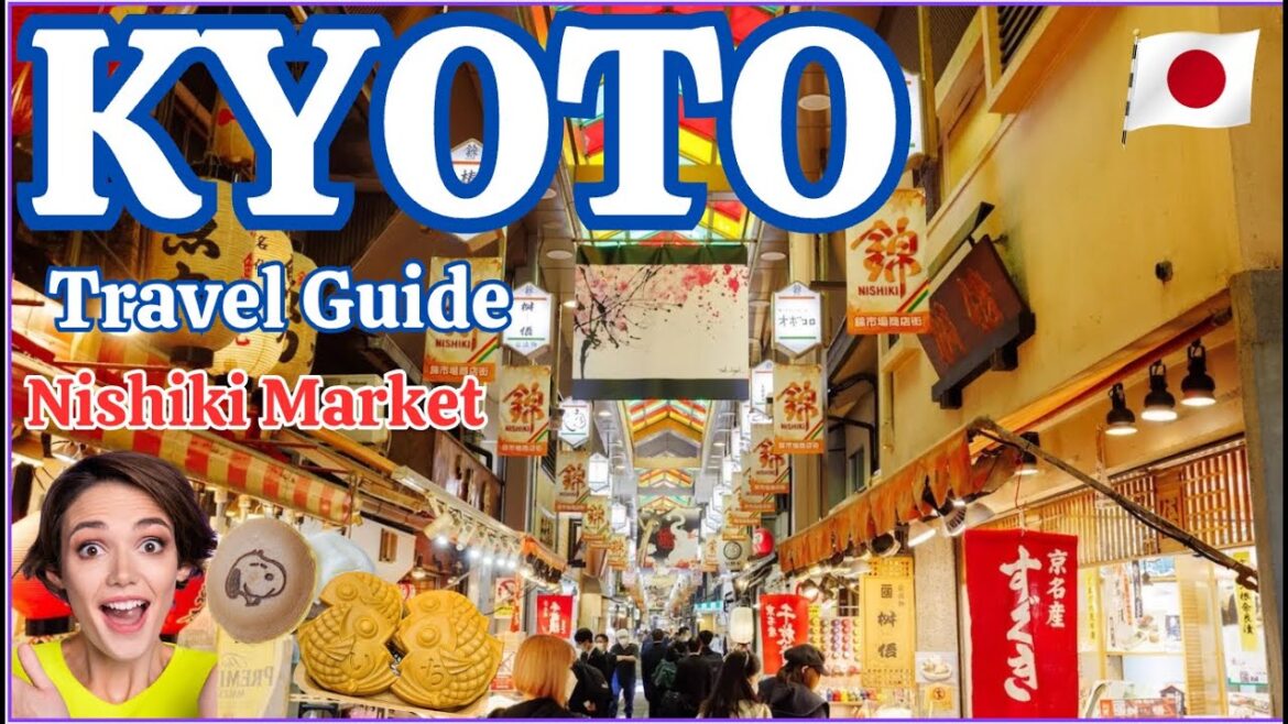 Nishiki Market, Kyoto Travel Guide