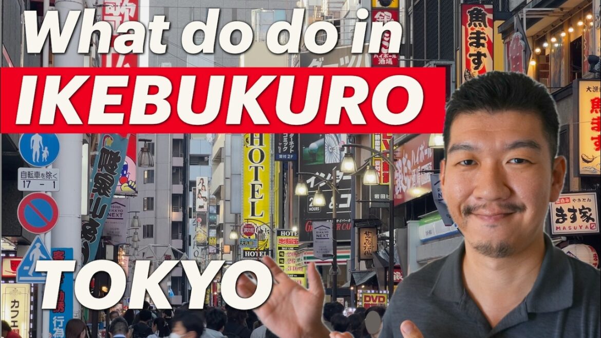 IKEBUKURO, Tokyo Travel Guide – How travelers can enjoy Ikebukuro IKEBUKURO, Tokyo Travel Guide - How travelers can enjoy Ikebukuro