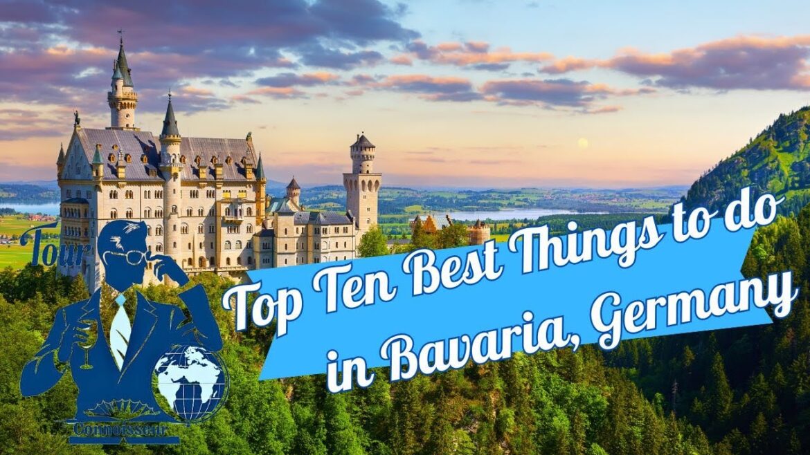 Top 10 Best Things to do in Bavaria, Germany Top 10 Best Things to do in Bavaria, Germany