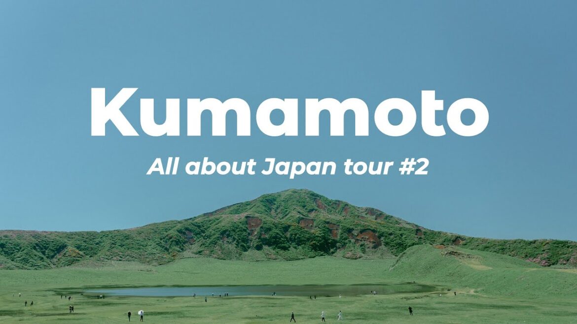 All about Japan: Traveling to 47 Prefectures #2 Kumamoto