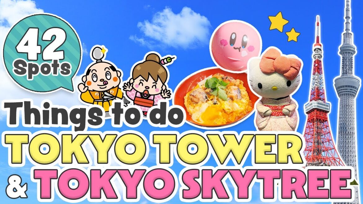 Things to do in Tokyo Skytree & Tokyo Tower / Japan Travel Guide 2024