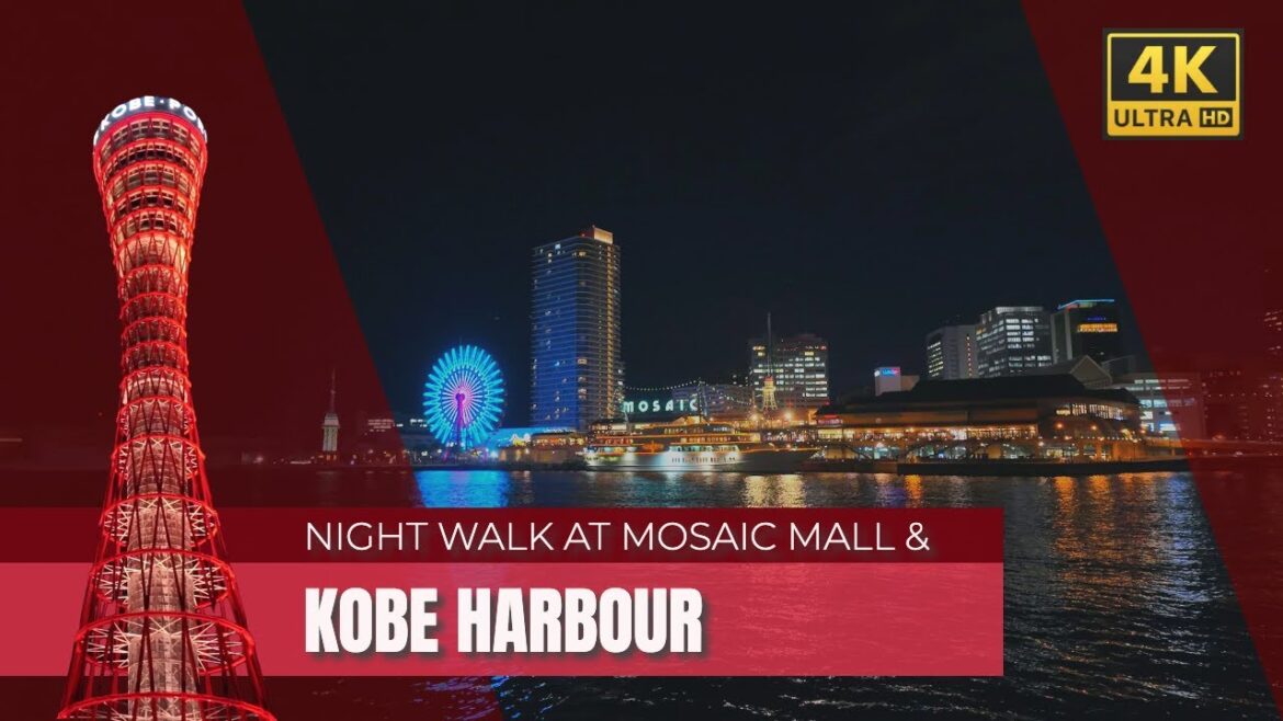 Night walk around Kobe harbour and Mosaic shopping mall