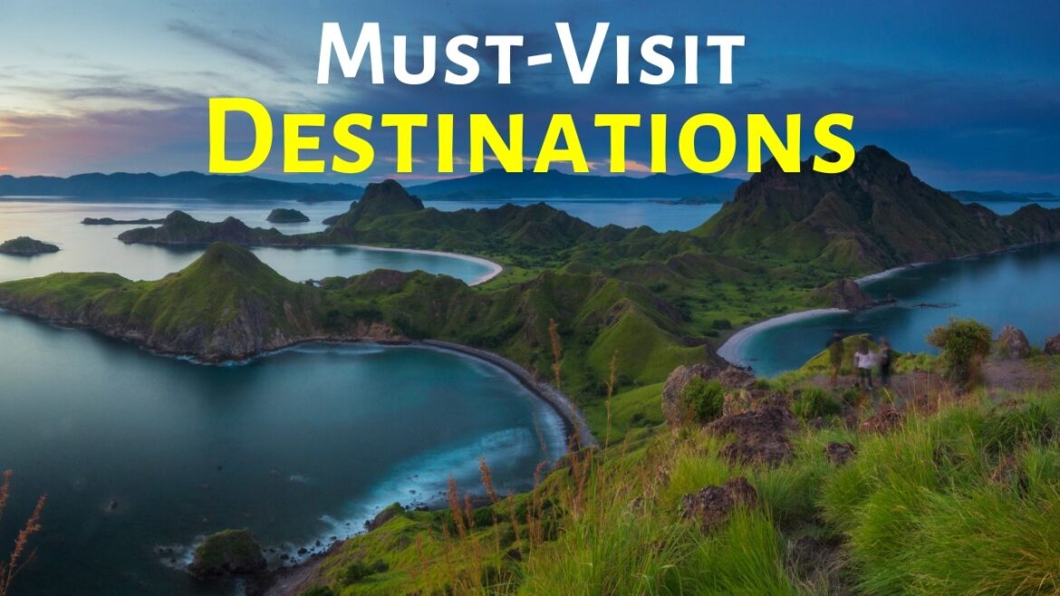 Top 8 Must-Visit Destinations for Your Bucket List in 2024 Top 8 Must-Visit Destinations for Your Bucket List in 2024