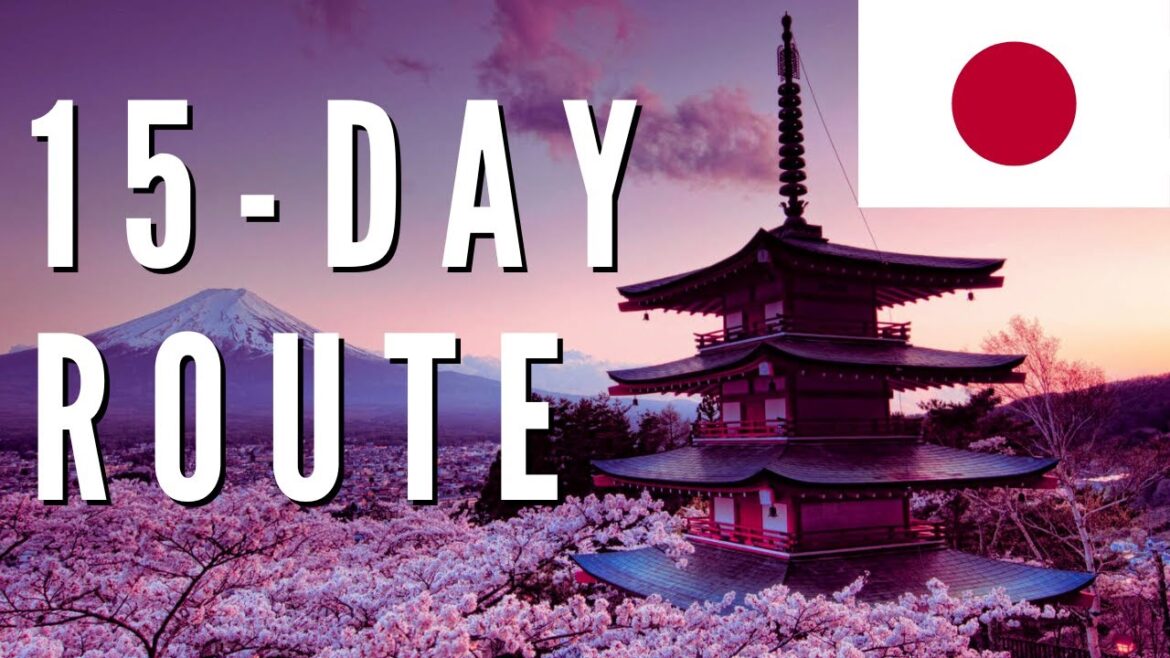 The ULTIMATE Japan Travel Guide | 15-day route