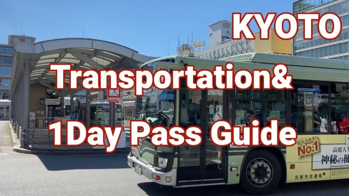 【KYOTO】Transportation Guide for First Time Travelers 2024 【JAPAN】