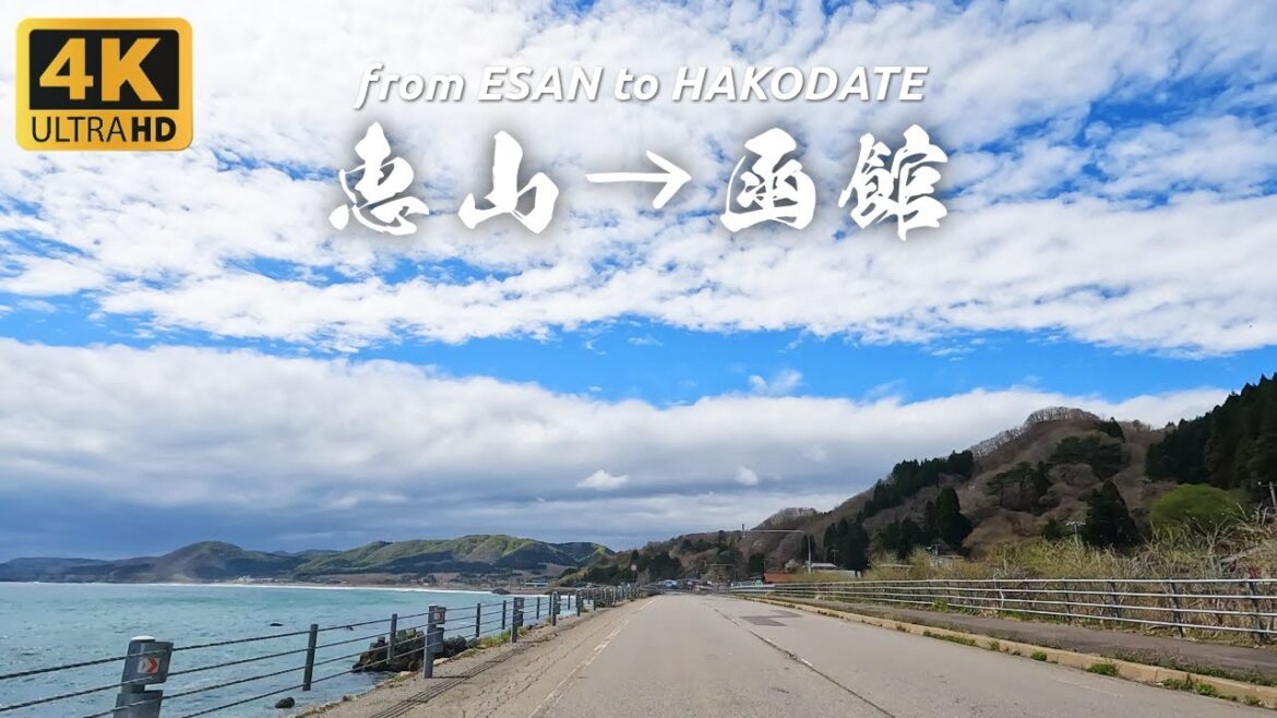 Hokkaido Travel 4K | Driving to Center of Hakodate from Esan, Mountains and Sea, Hokkaido in Japan