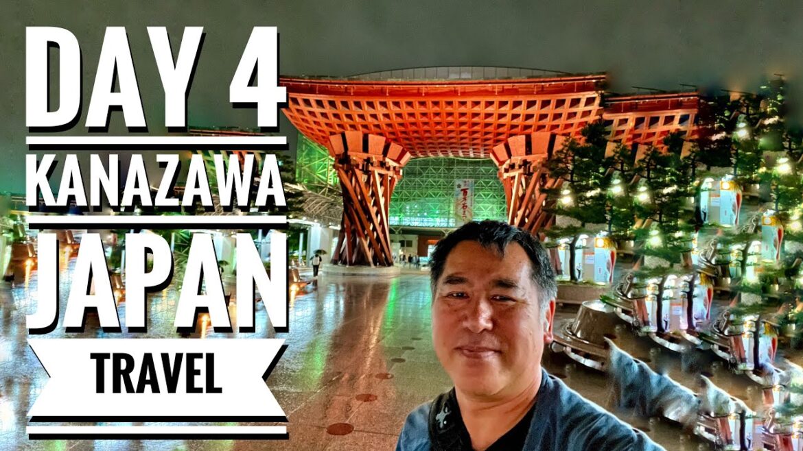 Day 4 Japan Travel – Kanazawa city Day 4 Japan Travel - Kanazawa city