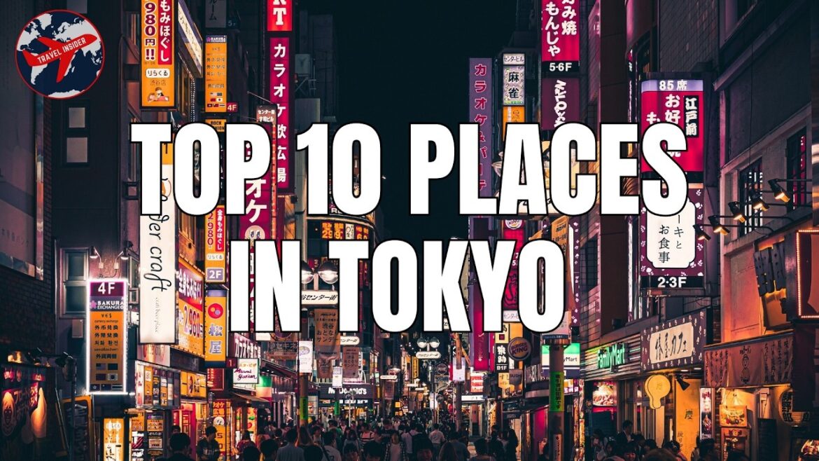 Top 10 Places to Visit in Tokyo | Travel Insider (4K)