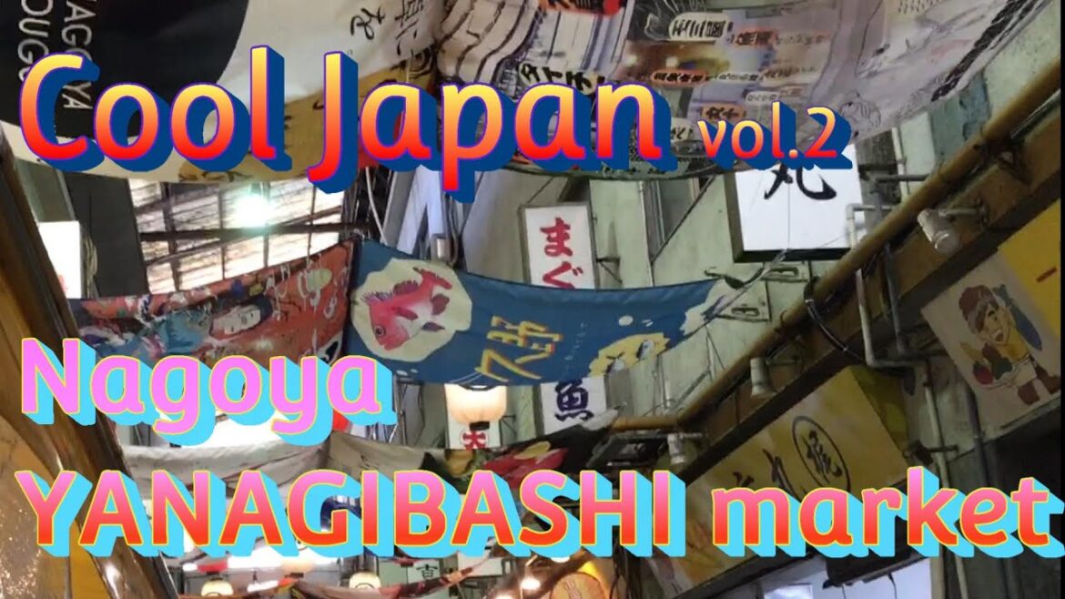 Travel to Japan   YANAGIBASHI Nagoya Central  market Travel to Japan   YANAGIBASHI Nagoya Central  market