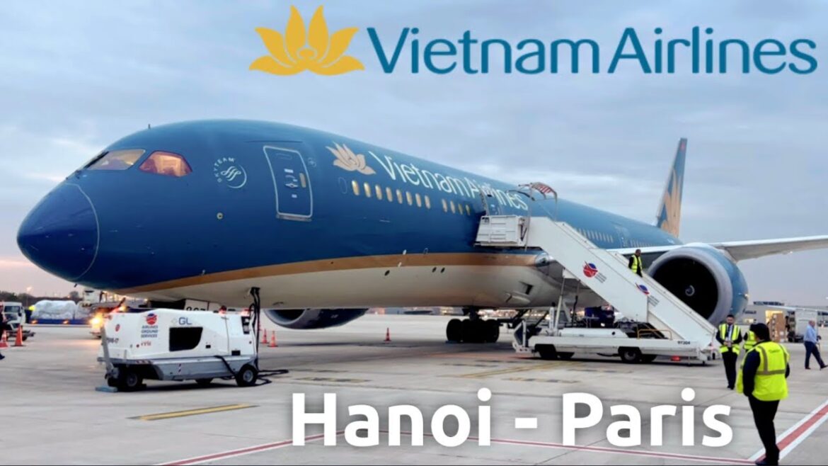 【Trip Report】Get full service at a LCC cost / Hanoi → Paris / Vietnam Airlines B787-9 【Trip Report】Get full service at a LCC cost / Hanoi → Paris / Vietnam Airlines B787-9