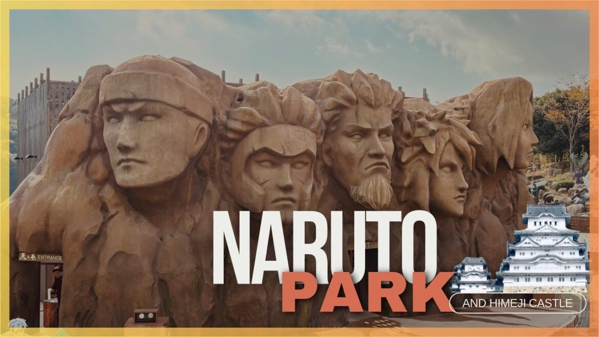 Naruto Theme Park experience! & Visiting Himeji Castle