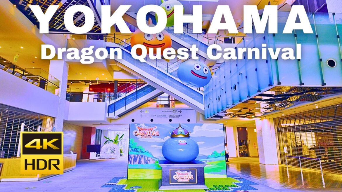 【4K🇯🇵】Dragon Quest Carnival in Yokohama Minato Mirai