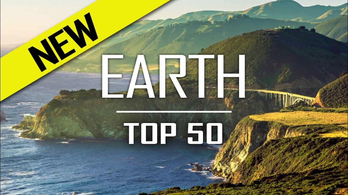 50 Best Places To Visit In The World  |  Travel Guide