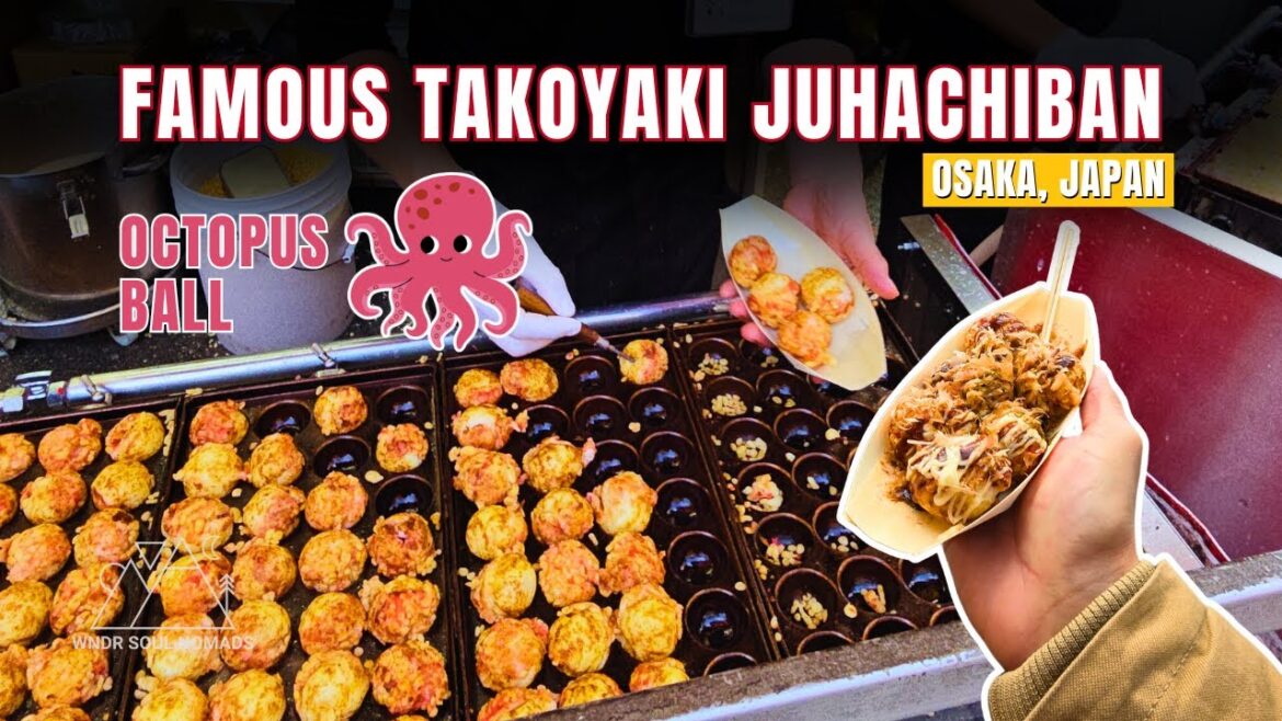 FAMOUS Takoyaki Juhachiban Dotonbori | Octopus Ball | Japanese Street Food | Osaka Japan