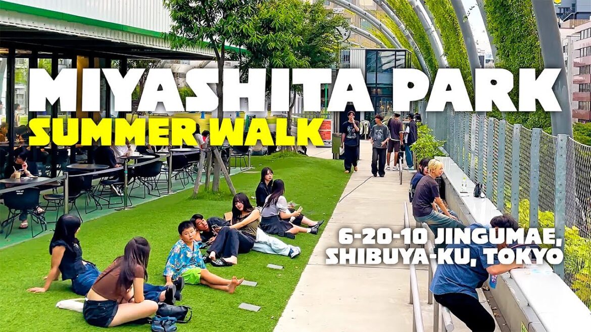 渋谷 宮下パーク MIYASHITA PARK Shibuya Summer Walk｜ July 2024｜Tokyo Tour｜JAPAN TRAVEL 4K