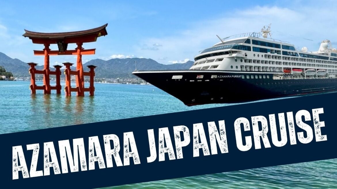Why Azamara Cruises Are Perfect for Japan Cruising | Plus, 2025-2026 Deals! Why Azamara Cruises Are Perfect for Japan Cruising | Plus, 2025-2026 Deals!