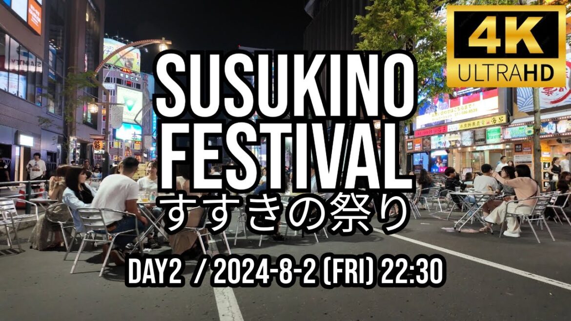 [4K][Hokkaido] Susukino Festival (Day2)🇯🇵 / すすきの祭り (2日目) / 札幌 Sapporo