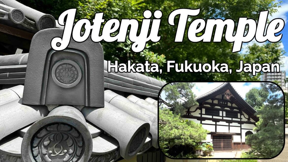 JOTENJI TEMPLE #JotenjiTemple #hakata #fukuoka #japan #TaraAnythingGoes