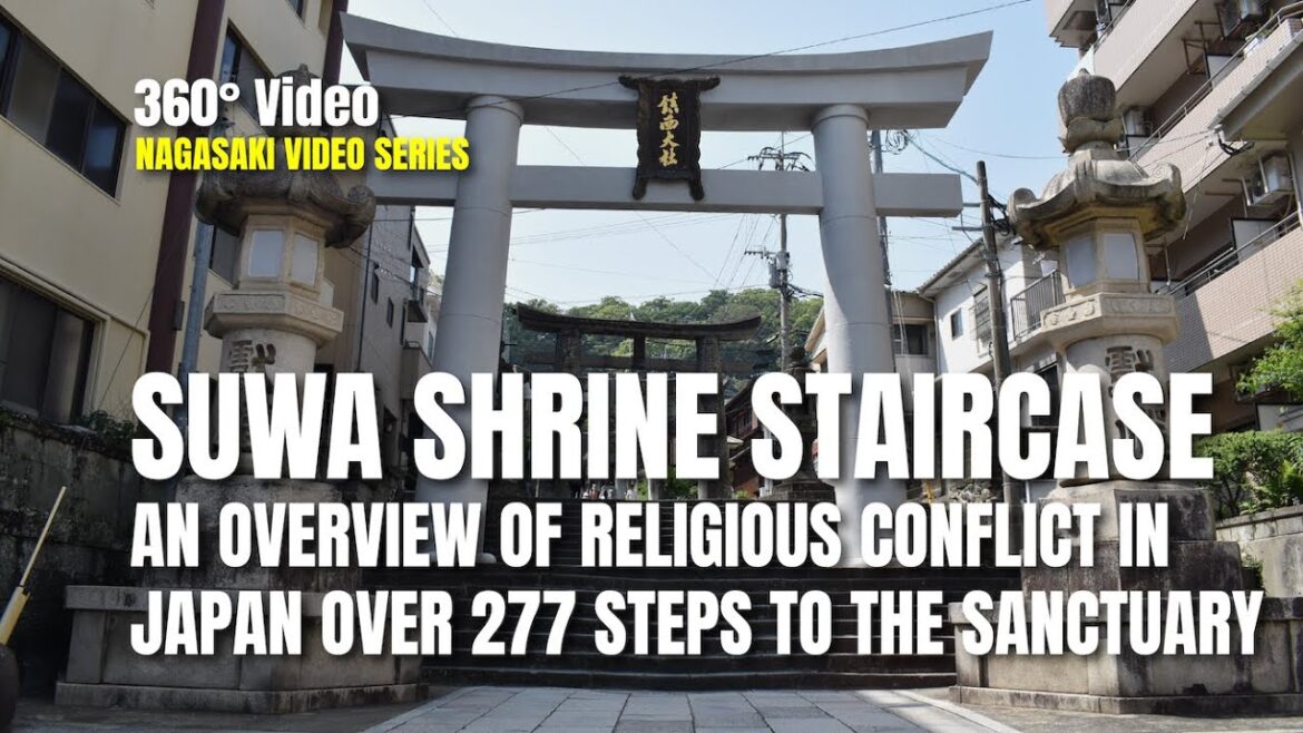 360° Video | Suwa Shrine: An Overview of Religious Conflict in Japan Over 277 Steps to the Sanctuary 360° Video | Suwa Shrine: An Overview of Religious Conflict in Japan Over 277 Steps to the Sanctuary