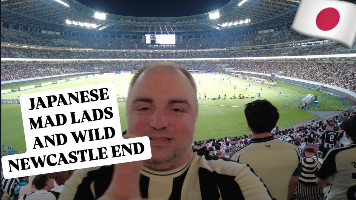 Newcastle United vs Yokohama Marinos | With the Japanese Mad Lads | 横浜マリノス対ニューカッスルのビデオブログ