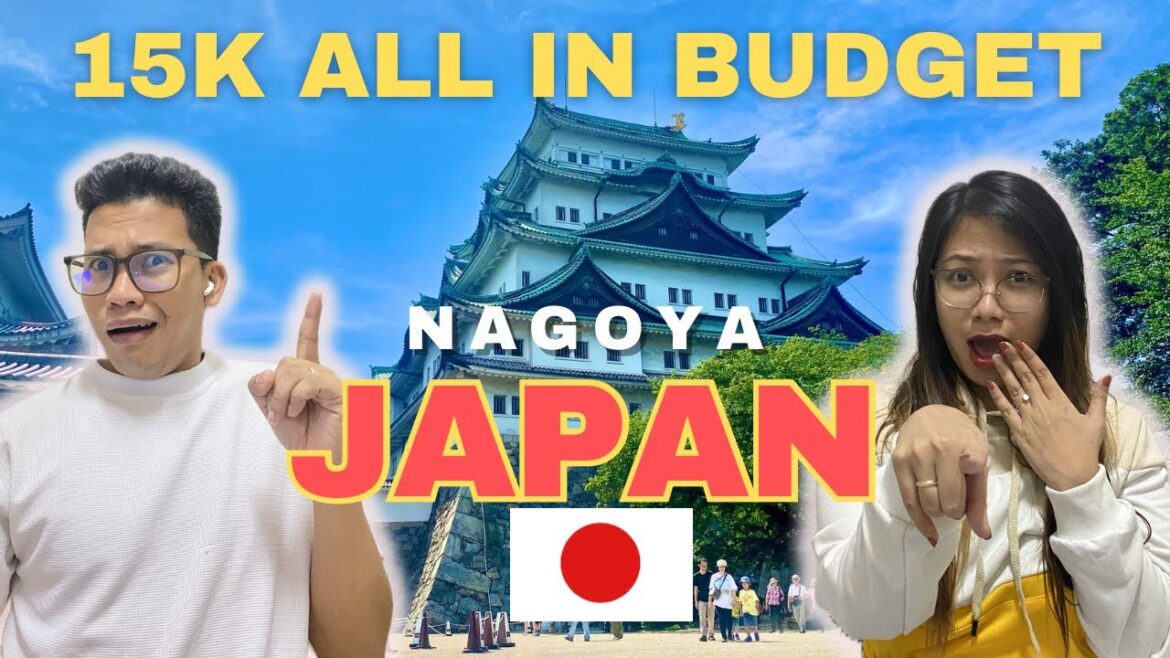 5 DAYS BUDGET GUIDE IN NAGOYA JAPAN 🇯🇵 5 DAYS BUDGET GUIDE IN NAGOYA JAPAN 🇯🇵