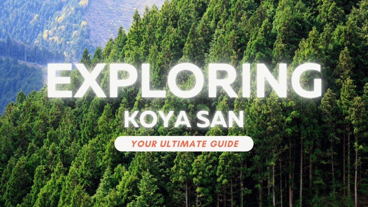 #12 Koya San – Koya San: Sacred Mountain Retreat #12 Koya San - Koya San: Sacred Mountain Retreat