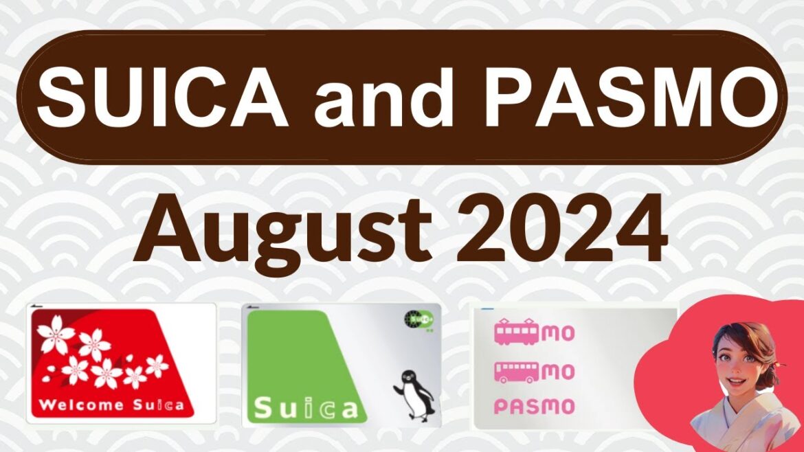 [SUICA / PASMO] How to get IC Card in Tokyo August 2024 Updates