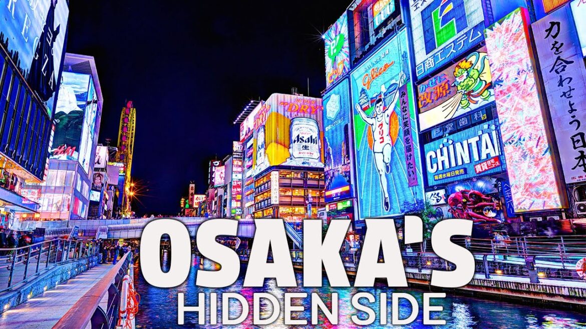 Osaka’s Hidden Secrets Finally Exposed Osaka's Hidden Secrets Finally Exposed