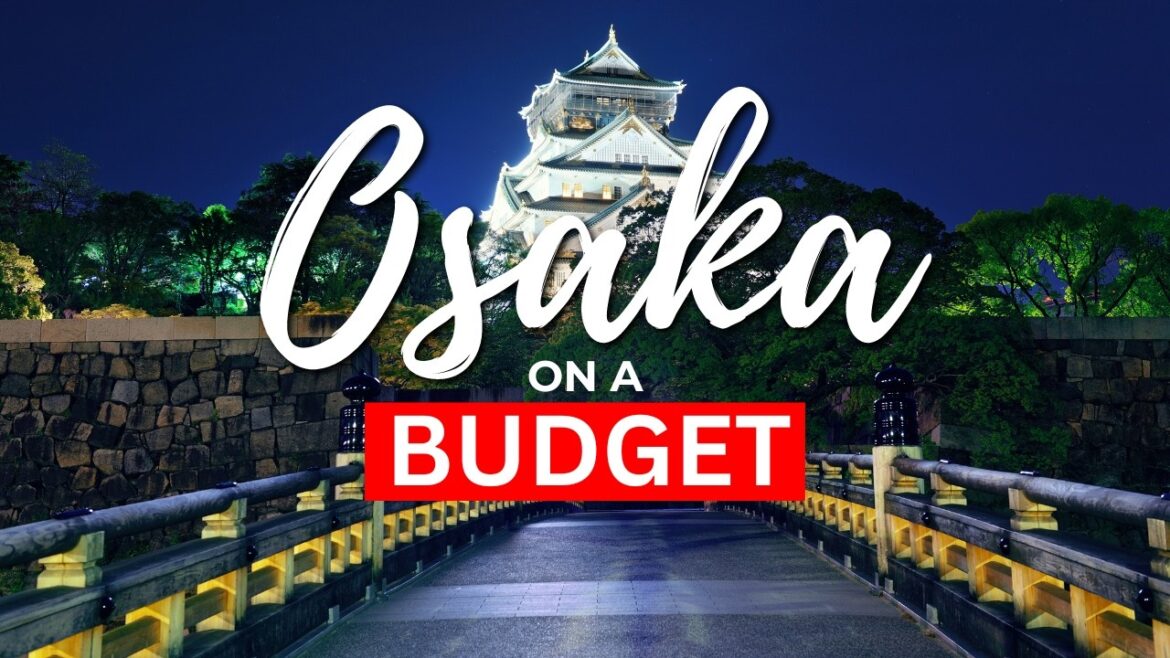 Osaka Budget Trip Itinerary (Free & Cheap Things To Do in Osaka, Japan)