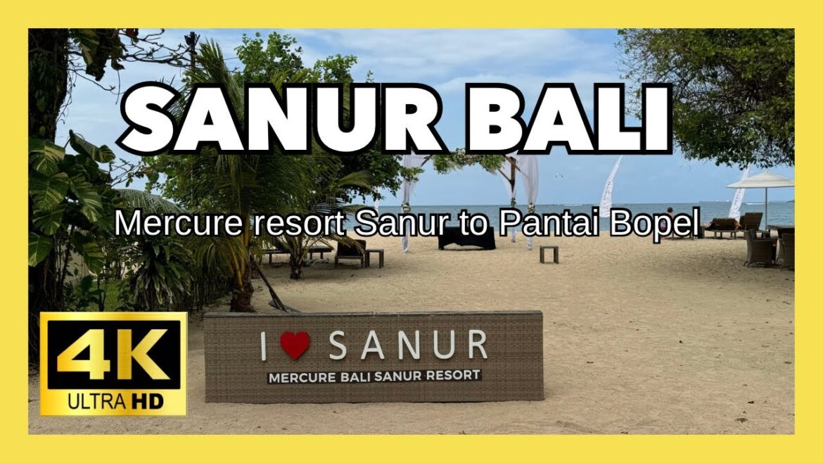 🇮🇩SANUR BALI  2024 | Jl.Mertasari, Hotel Mecure, Pantai Bopel  | Beach walk Virtual Tour | [4K HDR]