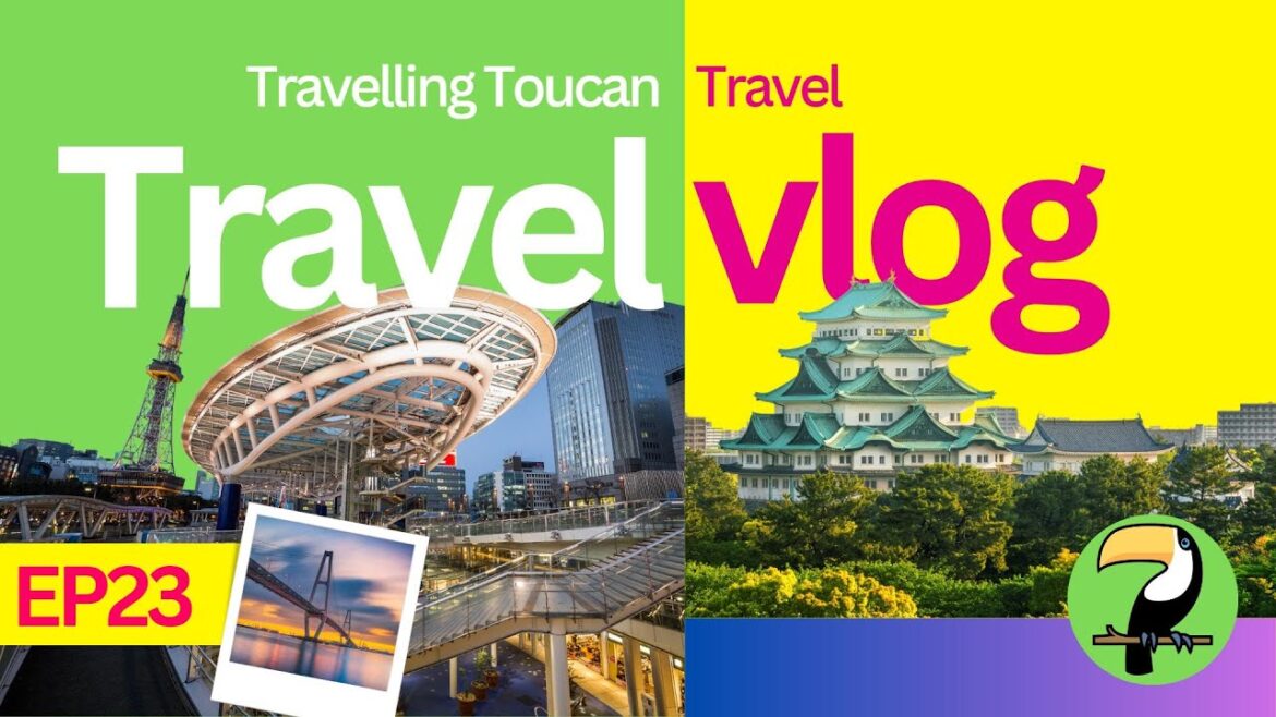 5 Secrets to Exploring Nagoya Like a Local   | 🦜 #TheTravellingToucan