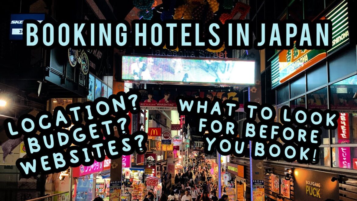 Booking hotels in Japan: where, how, and what you should look for, which websites?