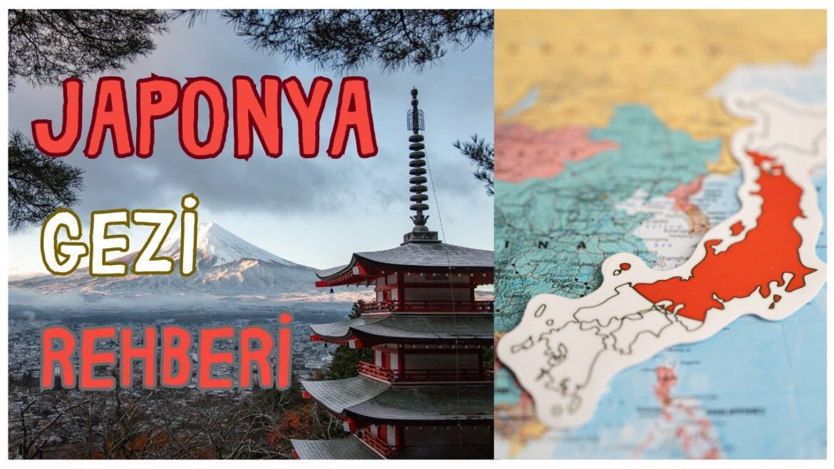 Japonya’da Gezilecek En İyi Yerler | 2024 Japonya'da Gezilecek En İyi Yerler | 2024
