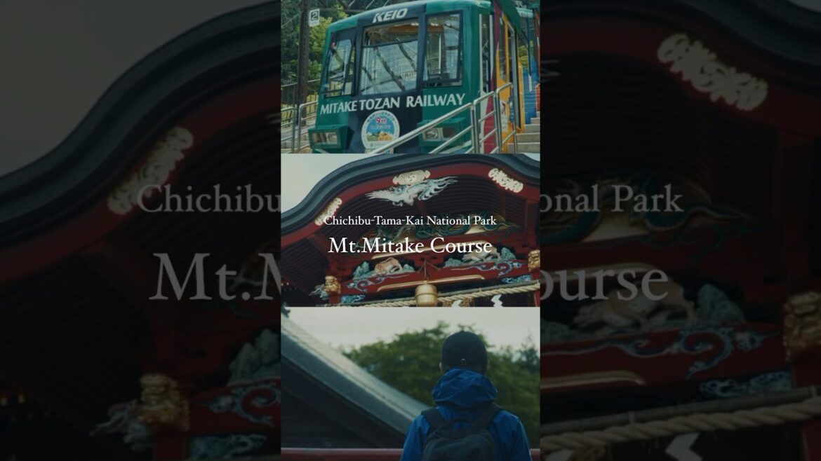 Chichibu-Tama-Kai National Park Takimoto▶︎▶︎▶︎Mitake-san Chichibu-Tama-Kai National Park Takimoto▶︎▶︎▶︎Mitake-san