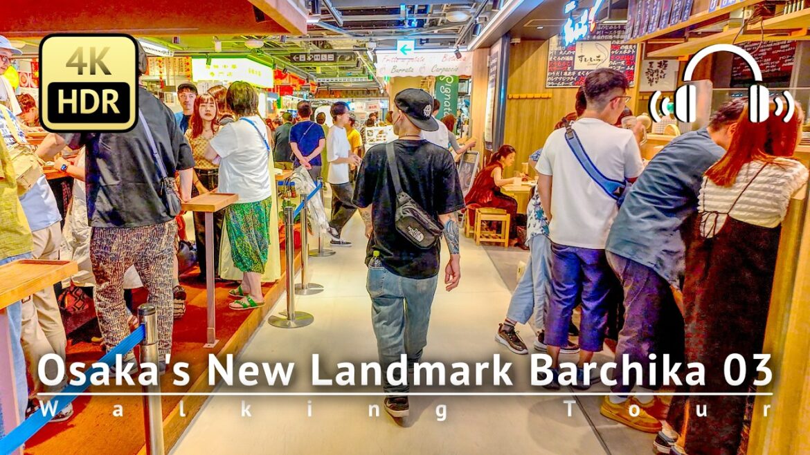Osaka's New Landmark Barchika 03 in Inogate Osaka Walking Tour [4K/HDR/Binaural]