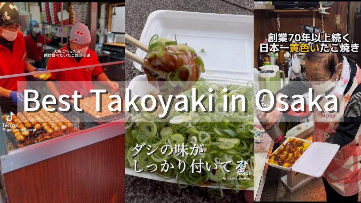 10 Best Takoyaki places in Osaka | TikTok compilation🌟 10 Best Takoyaki places in Osaka | TikTok compilation🌟