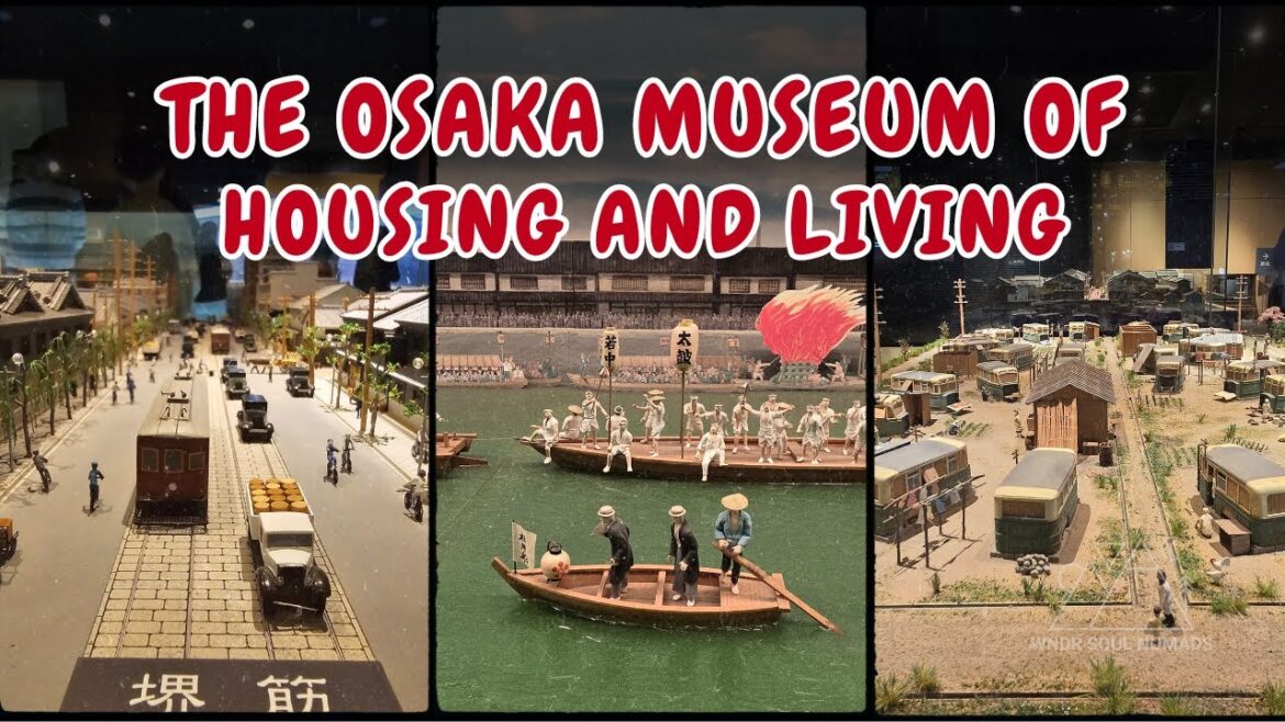 The Osaka Museum of Housing and Living | Time Travel To The Past | A MUST See Museum in Japan