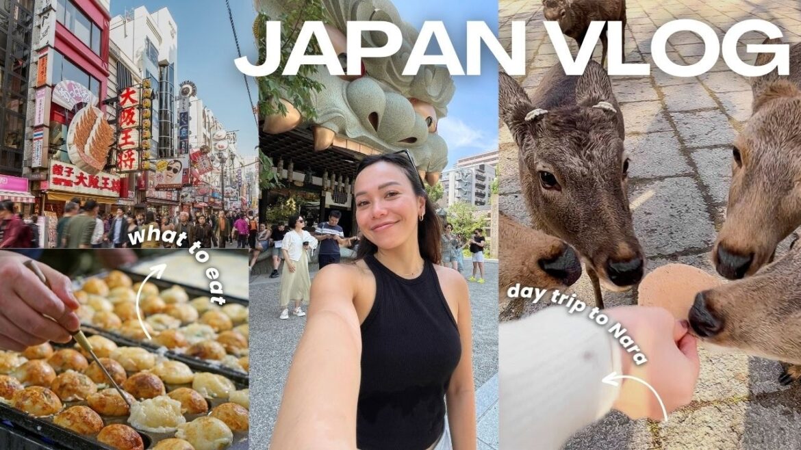 JAPAN VLOG 🇯🇵 5 Days in Osaka and Nara | Best place to eat in Osaka, tips for a day trip to Nara JAPAN VLOG 🇯🇵 5 Days in Osaka and Nara | Best place to eat in Osaka, tips for a day trip to Nara