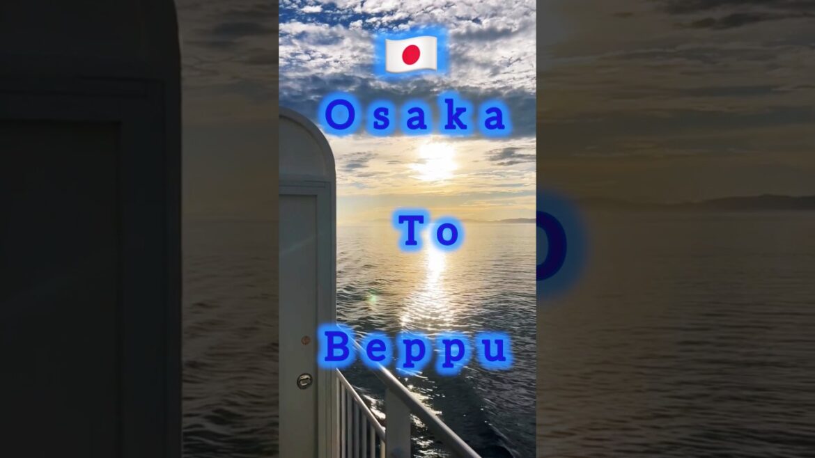 OSAKA-JAPAN To BEPPU KYUSHU #shorts #japan #traveljapan