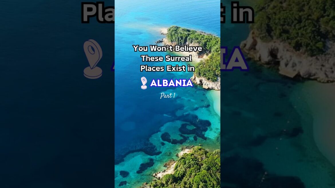 Can You Believe These Places Are Real? This is Your Sign to Visit #Albania #Travel