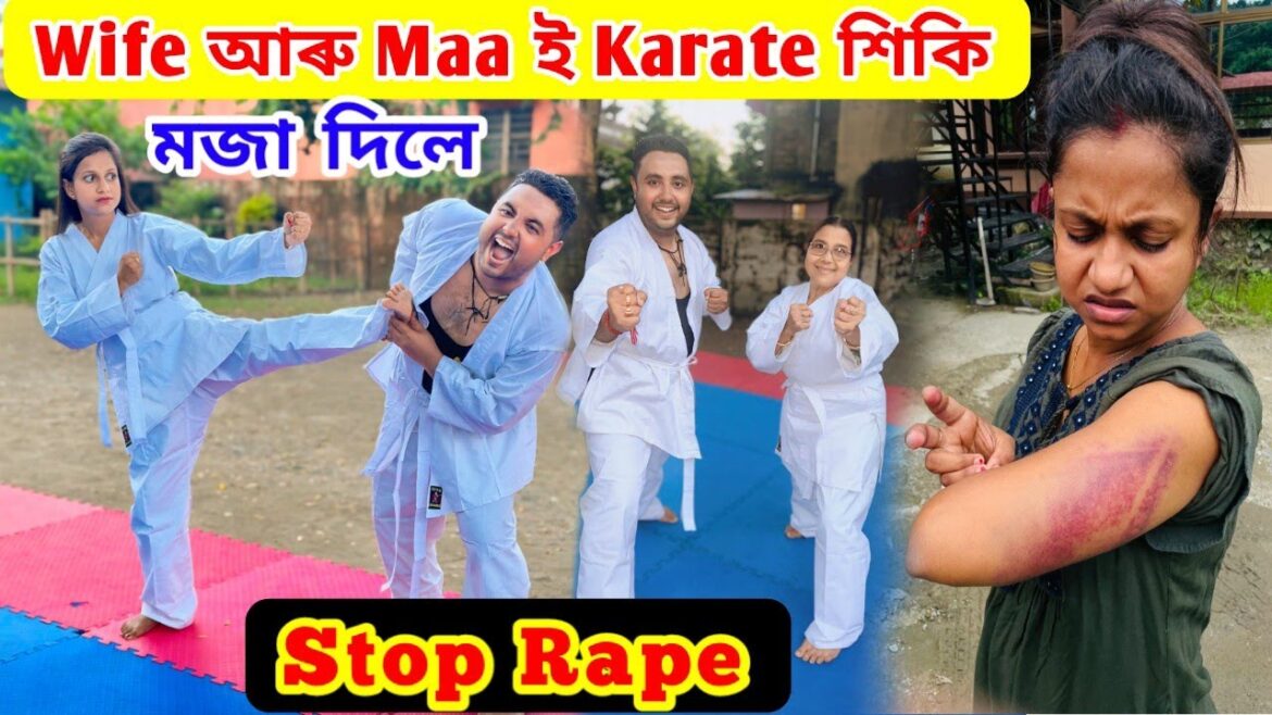Karate .. Self defence শিকিলে Maa আৰু Wife এ .. Kolkata Rape case Karate .. Self defence শিকিলে Maa আৰু Wife এ .. Kolkata Rape case