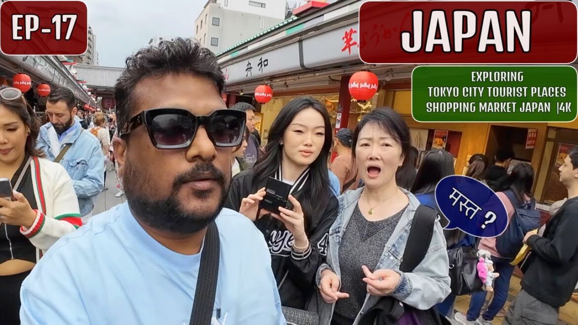 Tokyo Tourist Places Shopping Market - Japan EP-17