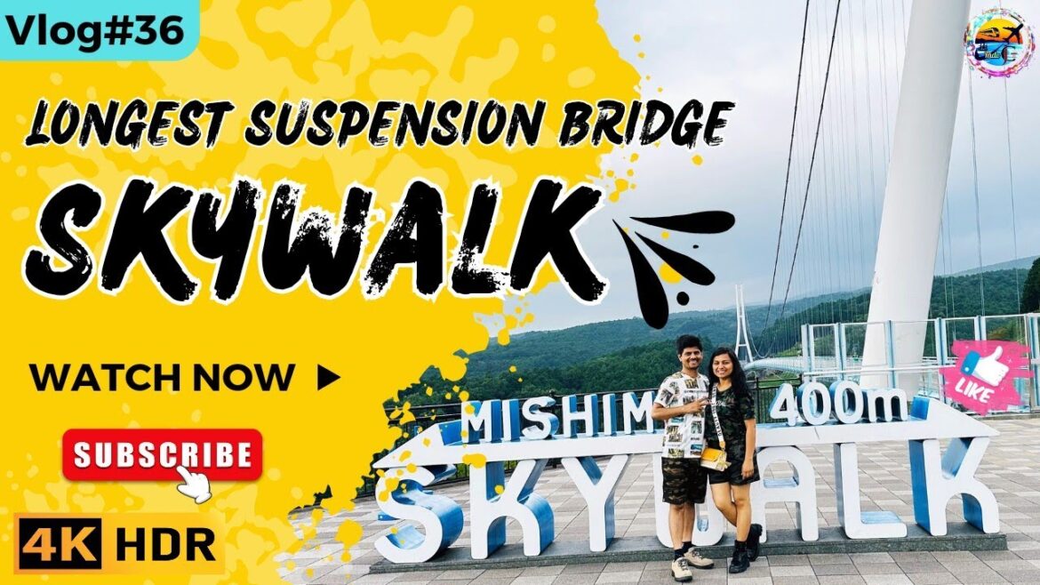 The Mishima Sky Walk | Longest Suspension Bridge in Japan #vlog #vlogs #india #indogjvlogs The Mishima Sky Walk | Longest Suspension Bridge in Japan #vlog #vlogs #india #indogjvlogs