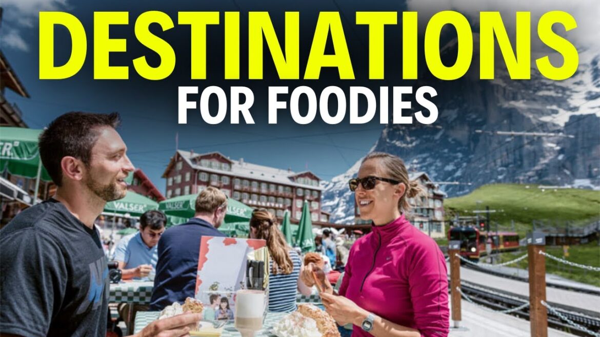 14 Best Travel Destinations for Foodies 14 Best Travel Destinations for Foodies