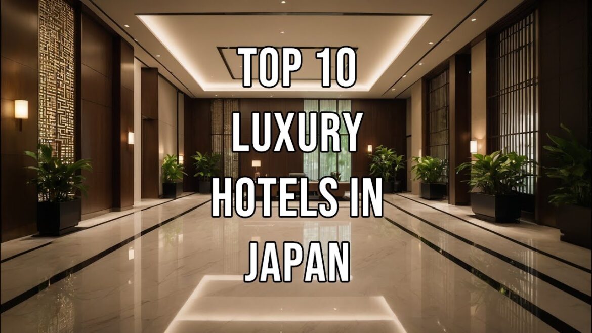 Top 10 Luxury Hotels in Japan: Exclusive Five-Star Destinations.