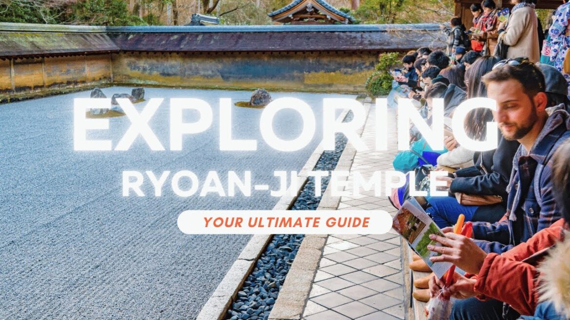 #52 Kyoto: Ryoan ji Temple – The Zen Masterpiece of Kyoto #52 Kyoto: Ryoan ji Temple - The Zen Masterpiece of Kyoto