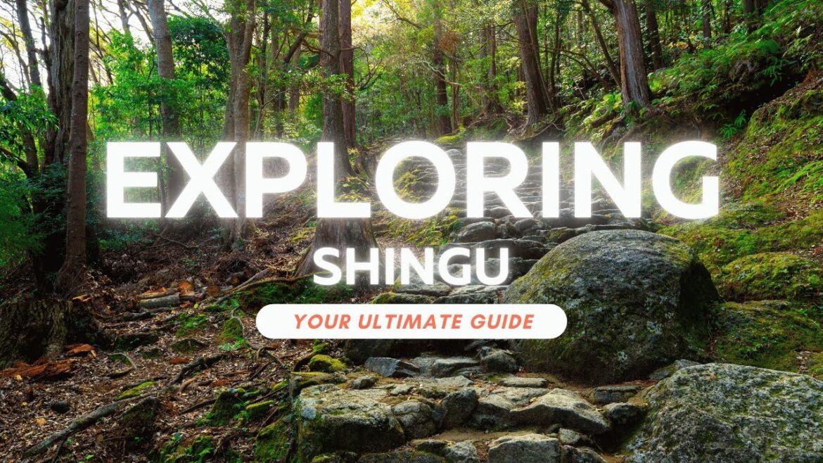 #13 Shingu: Spiritual Heart of Kumano