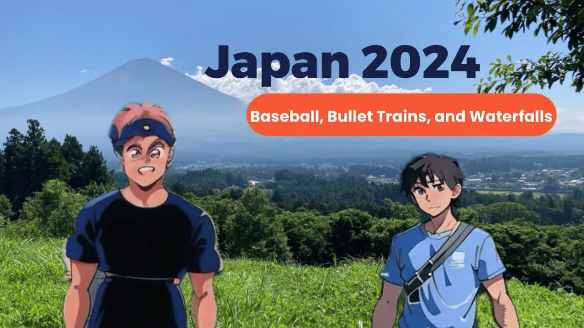 Japan 2024: Baseball, Bullet Trains, and Waterfalls Japan 2024: Baseball, Bullet Trains, and Waterfalls