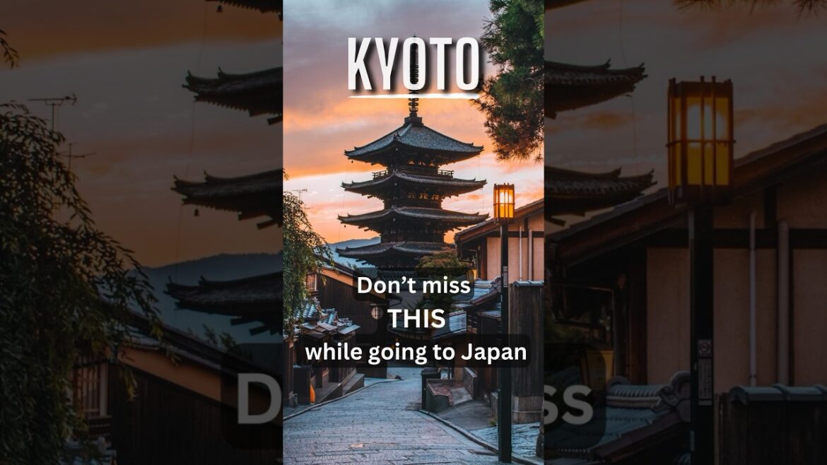 Watch this if you wanna visit Japan | Kyoto Guide #japan #japanshorts #japantravel